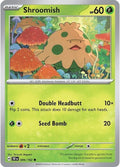 Shroomish [006/162] - SV05: Temporal Forces (TEF)