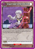 Dragon Head: Long-Tou Xi-Hua!