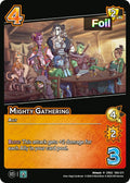 Mighty Gathering