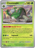 Chesnaught [007/086] - ME04: Chaos Rising (CRI) - Holofoil