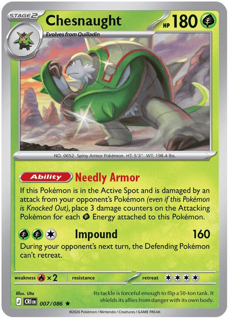Chesnaught [007/086] - ME04: Chaos Rising (CRI) - Holofoil